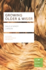 Growing Older & Wiser - Book