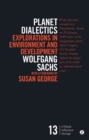 Planet Dialectics : Explorations in Environment and Development - eBook