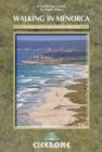 Walking in Menorca : 16 day and 2 multi-day routes - eBook