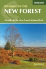 Walking in the New Forest : 30 Walks in the New Forest National Park - eBook