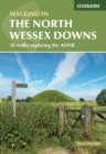 Walking in the North Wessex Downs : 30 walks exploring the AONB - eBook