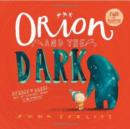 Orion and the Dark : New DreamWorks film now on Netflix! - Book