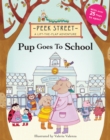 Pup Goes to School : Peek Street - Book