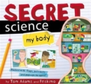 Secret Science: My Body - Book