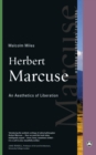 Herbert Marcuse : An Aesthetics of Liberation - eBook