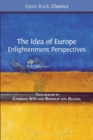 The Idea of Europe : Enlightenment Perspectives - Book