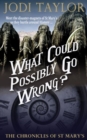 What Could Possibly Go Wrong? - Book