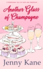 Another Glass of Champagne : The Another Cup Series - Book
