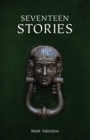 Seventeen Stories - Book