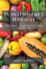 Plantebaseret Mad 2023 : En Samling af Sunde og L?kre Opskrifter - Book
