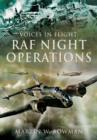 Voices in Flight: RAF Night Operations - Book