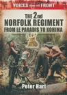The 2nd Norfolk Regiment : From Le Paradis to Kohima - eBook