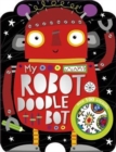 My Robot Doodle Bot - Book