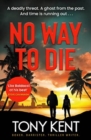 No Way to Die : ’Orphan X meets 007’ (Dempsey/Devlin Book 4) - Book