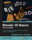 Blender 3D Basics Beginner's Guide - Book