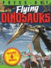 Press-Out Flying Dinosaurs - Book