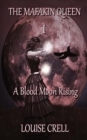 A Blood Moon Rising - Book