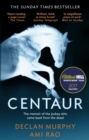 Centaur : Shortlisted For The William Hill Sports Book of the Year 2017 - Book