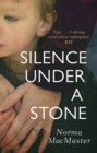 Silence Under A Stone - Book