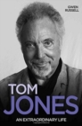 Tom Jones : An Extraordinary Life - Book