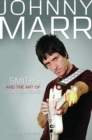 Johnny Marr - The Smiths & the Art of Gunslinging - eBook