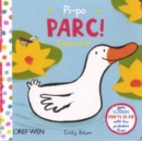 Pi-Po Parc / Peekaboo Park! - Book