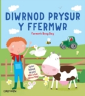 Diwrnod Prysur y Ffermwr/Farmer's Busy Day - Book