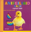 Anifeiliaid Bach Cyntaf Babi / Baby's First Baby Animals - Book