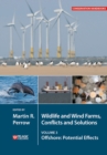 Wildlife and Wind Farms - Conflicts and Solutions : Offshore: Potential Effects - Book