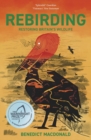 Rebirding : Restoring Britain's Wildlife - Book