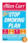 Your Personal Stop Smoking Plan : The Revolutionary Method for Quitting Cigarettes, E-Cigarettes and All Nicotine Products - eBook
