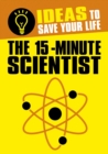 The 15-Minute Scientist - eBook