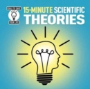 15-Minute Scientific Theories - Book
