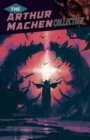 The Arthur Machen Collection - Book