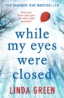 While My Eyes Were Closed - Book