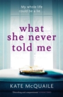 What She Never Told Me - Book