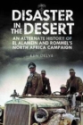 Disaster in the Desert : An Alternate History of El Alamein and Rommel's North Africa Campaign - Book