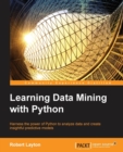 Learning Data Mining with Python - Book