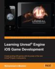 Learning Unreal (R) Engine iOS Game Development - Book