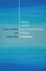 Spiritual Care for Non-Communicative Patients : A Guidebook - eBook