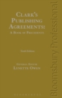 Clark's Publishing Agreements: A Book of Precedents - Book