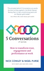 5 Conversations : How to transform trust, engagement and performance at work - Book