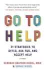 Go To Help : 31 Strategies to Offer, Ask For, and Accept Help - eBook