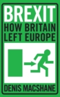 Brexit : How Britain Left Europe - Book
