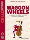Waggon Wheels : 26 Pieces for Cello Players - Book