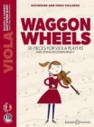 Waggon Wheels : 26 pieces for viola players - Book