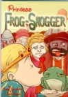 Princess Frog-Snogger - Book