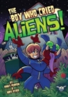 The Boy Who Cried Aliens! - Book