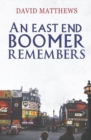 An East End Boomer Remembers - Book