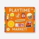 Playtime Market : Market - Book